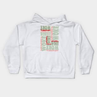 Totally WOKE - Urban language Kids Hoodie